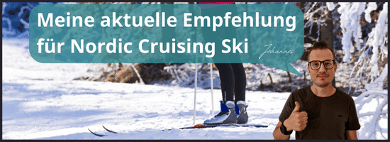 Nordic Cruising Ski Empfehlung